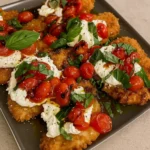Italian Basil Chicken Cutlets with Tomato and Burrata
